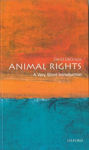 Animal Rights: A Very Short Introduction (Very Short Introductions) cover