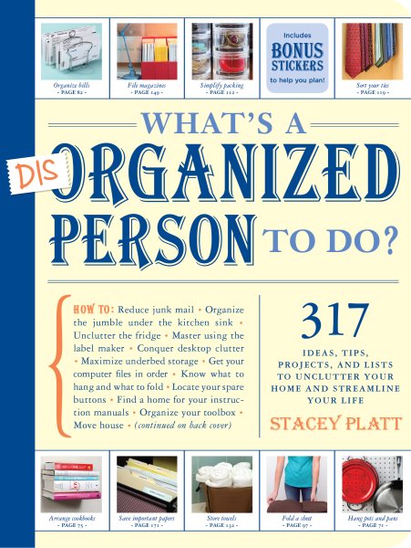 What's a Disorganized Person to Do? cover