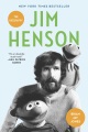 Jim Henson : the biography