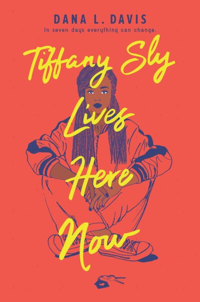 book cover: Tiffany Sly Lives Here Now