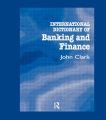 Cover: International Dictionary of Banking and Finance