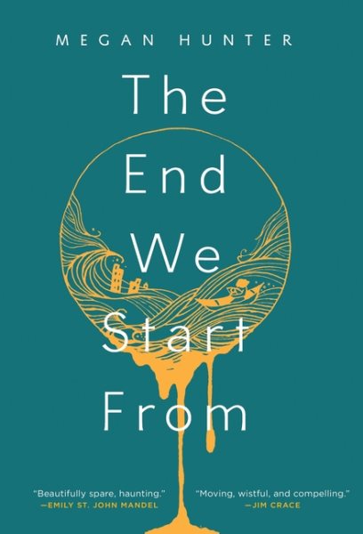 book cover image of The End We Start From by Megan Hunter