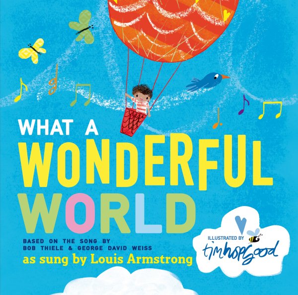 book cover image What a Wonderful World illustrated by Tom Hopgood