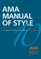 AMA Manual of Style: A Guide for Authors and Editors