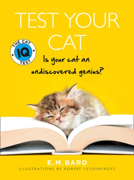 Test Your Cat : The Cat IQ Test cover