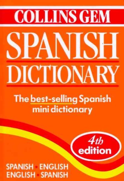 Collins Gem Spanish Dictionary, 4th Edition