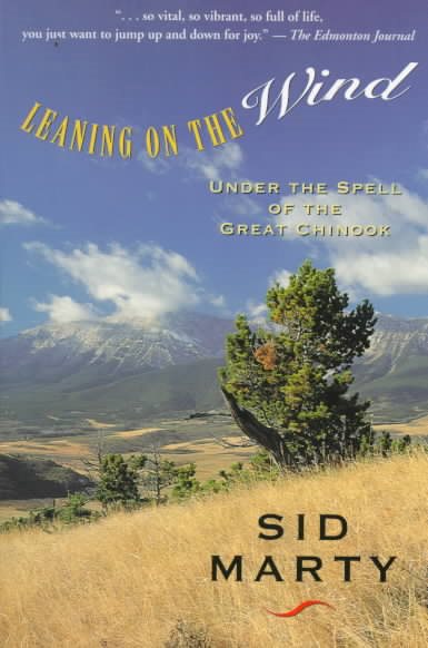 Leaning on the Wind: Under the Spell of the Great Chinook cover