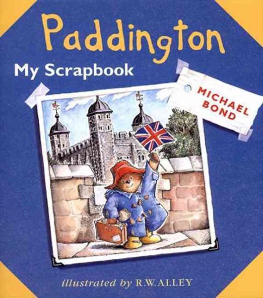 Paddington: My Scrapbook (Paddington)