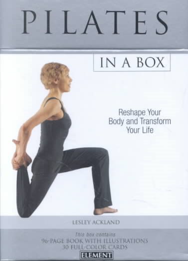 Pilates In a Box: Reshape Your Body and Transform Your Life (Book & Cards) cover