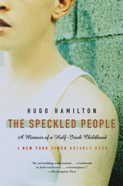 The Speckled People: A Memoir of a Half-Irish Childhood cover