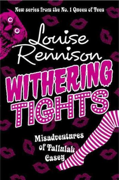 Withering Tights (The Misadventures of Tallulah Casey)