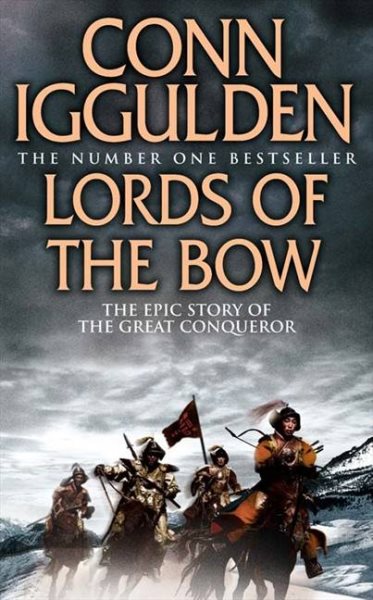 Lords of the Bow (Conqueror, Book 2) cover