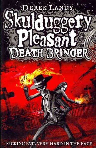 Skulduggery Pleasant: Death Bringer cover