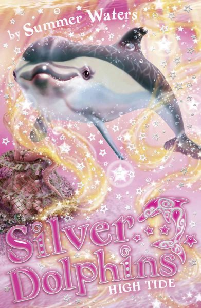 High Tide (Silver Dolphins) (Book 9) cover