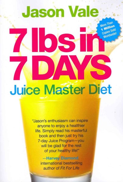 7 Lbs in 7 Days: The Juice Master Diet cover