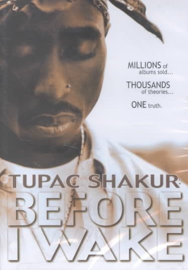 Tupac Shakur - Before I Wake