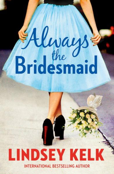 Always the Bridesmaid cover