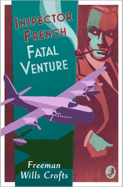 Inspector French: Fatal Venture (Book 15) cover