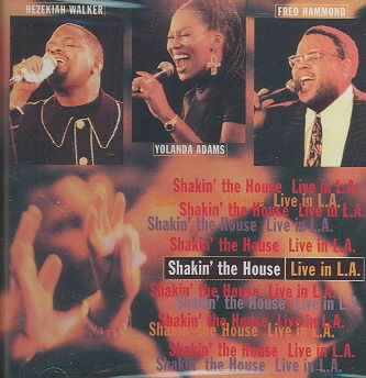 Shakin the House: Live in L.A. cover