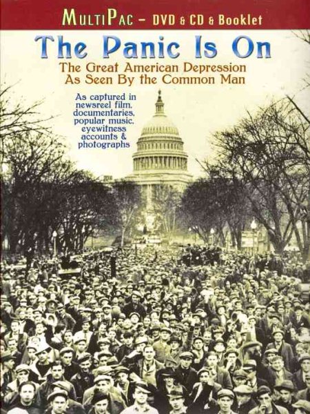 The Panic Is On: The Great American Depression as Seen by the Common Man cover