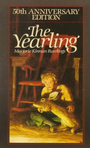 The Yearling (50th Anniversary Edition)