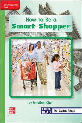 Reading Wonders Leveled Reader How to Be a Smart Shopper: Beyond Unit 6 Week 4 Grade 2 (ELEMENTARY CORE READING) cover