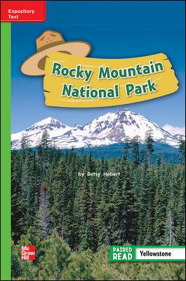 Reading Wonders Leveled Reader Rocky Mountain National Park: Beyond Unit 4 Week 1 Grade 2 (ELEMENTARY CORE READING) cover