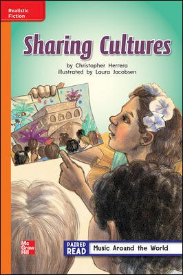 Reading Wonders Leveled Reader Sharing Culture: Approaching Unit 4 Week 3 Grade 2 (ELEMENTARY CORE READING) cover