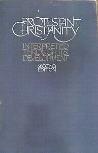 Protestant Christianity (2nd Edition)