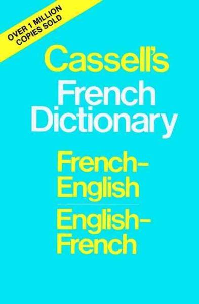 Cassell's French Dictionary: French-English English-French cover