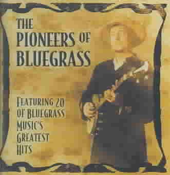 Pioneers of Bluegrass cover