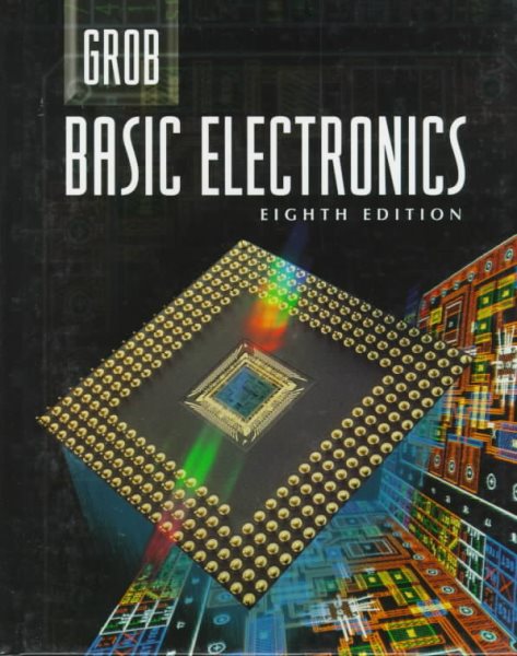 Grob: Basic Electronics (Electronics Books Series)
