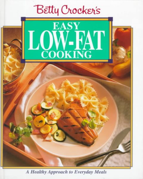 Betty Crocker's Easy Low-Fat Cooking cover