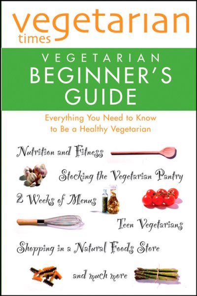 Vegetarian Times Vegetarian Beginner's Guide cover