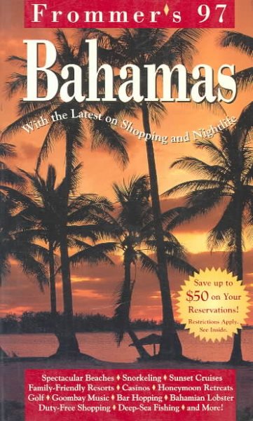 Frommer's 97 Bahamas (FROMMER'S BAHAMAS) cover