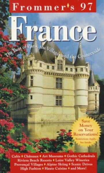Frommer's 97 France (FROMMER'S FRANCE) cover