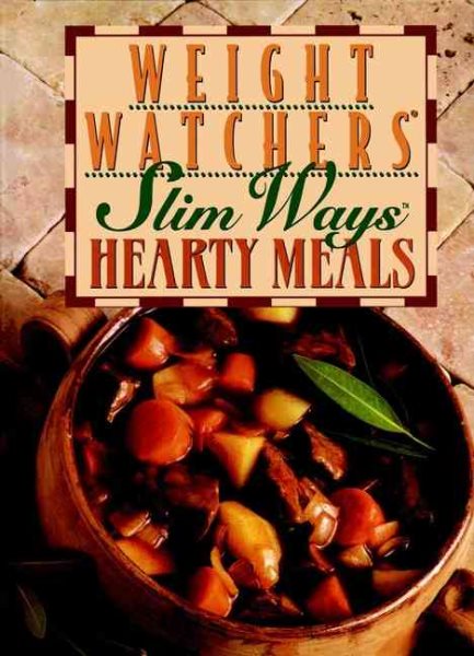 Weight Watchers Slim Ways Hearty Meals