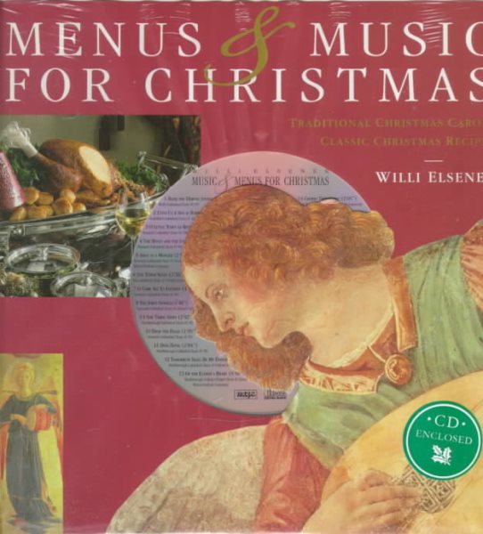 Menus & Music for Christmas: Traditional Christmas Carols : Classic Christmas Recipes