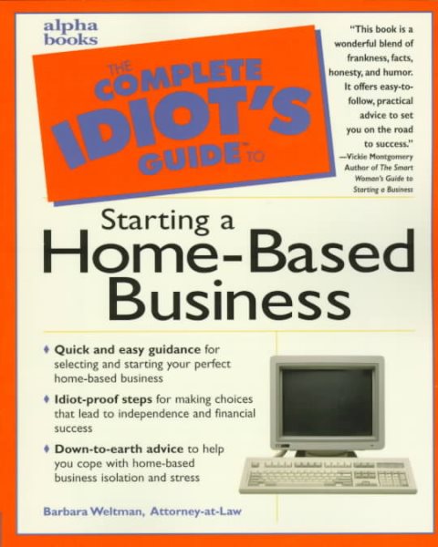 Complete Idiot's Guide to Starting a Home-Based Business (The Complete Idiot's Guide) cover