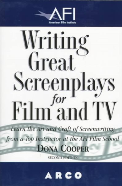 Writing Great Screenplays AFI (Writing Great Screenplays for Film and TV) cover