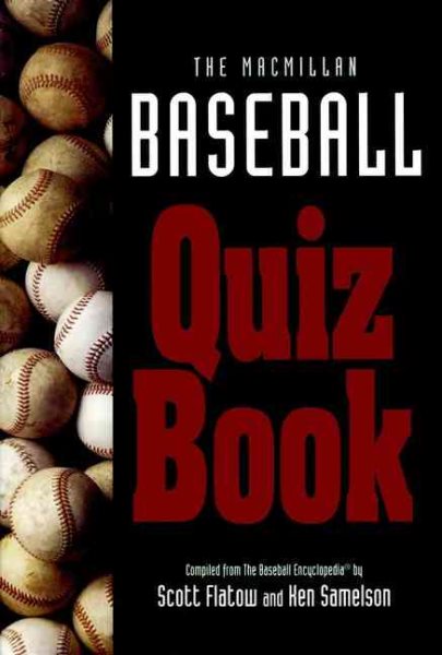 The Macmillan Baseball Quiz Book: Compiled from the Baseball Encyclopedia? by cover