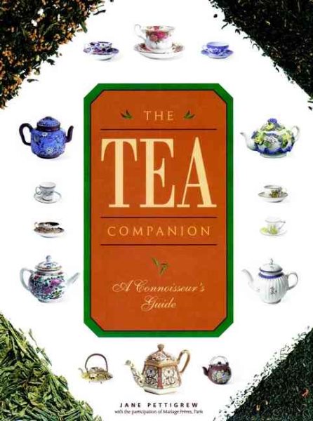 The Tea Companion: A Connoisseur's Guide cover