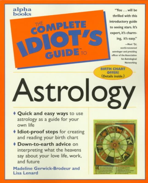 Complete Idiot's Guide to Astrology (The Complete Idiot's Guide) cover