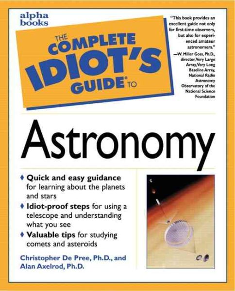 Complete Idiot's Guide to Astronomy (The Complete Idiot's Guide) cover