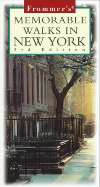 Frommer's Memorable Walks in New York (3rd ed) cover
