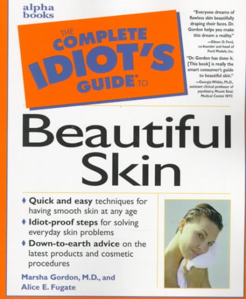 The Complete Idiot's Guide to Beautiful Skin cover