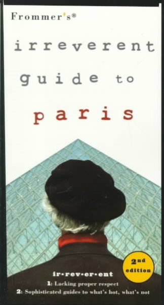 Frommer's Irreverent Guide to Paris (2nd ed) cover