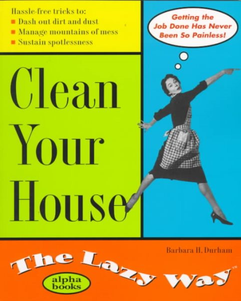 Clean Your House The Lazy Way