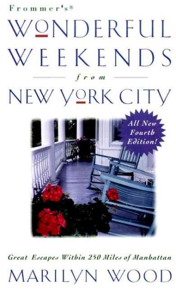 Frommer's Wonderful Weekends From New York City cover