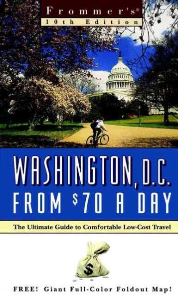 Frommer's Washington, D.C. From $70 a Day (Frommer's $ A Day) cover